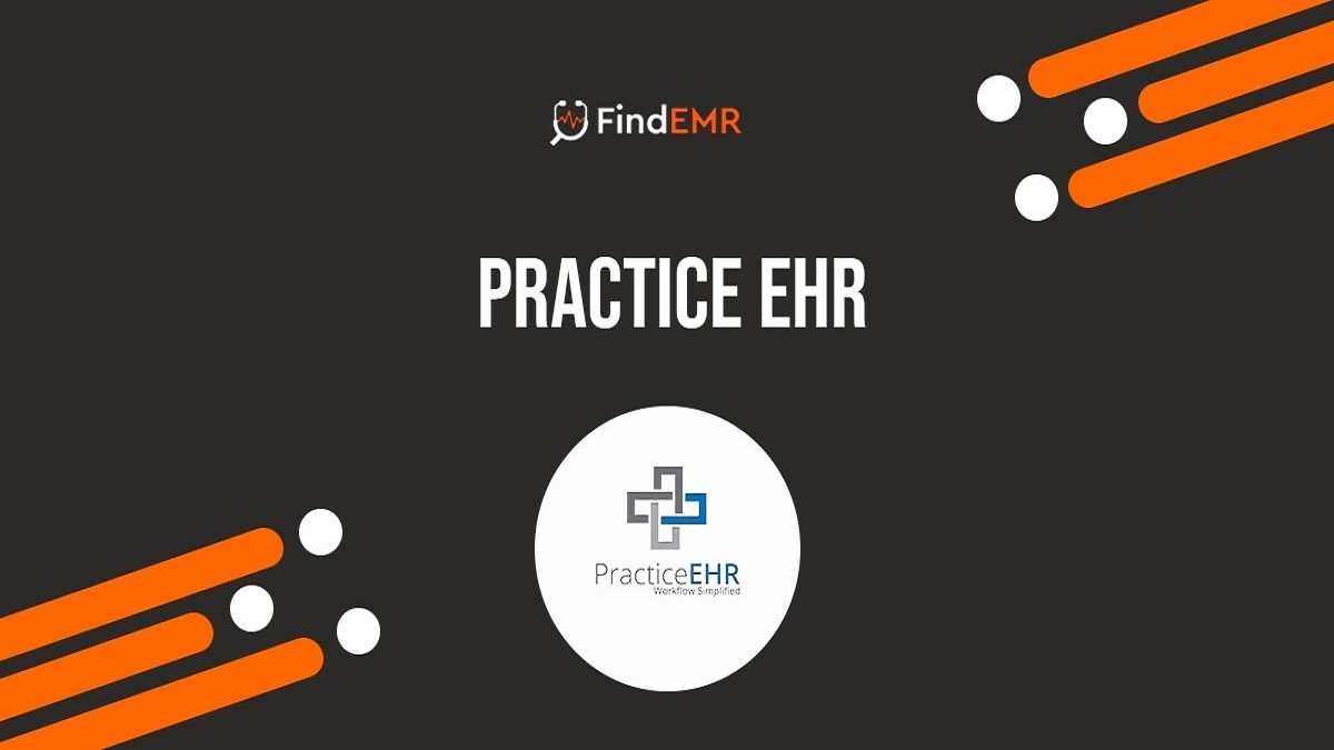 What Is Practice EHR?