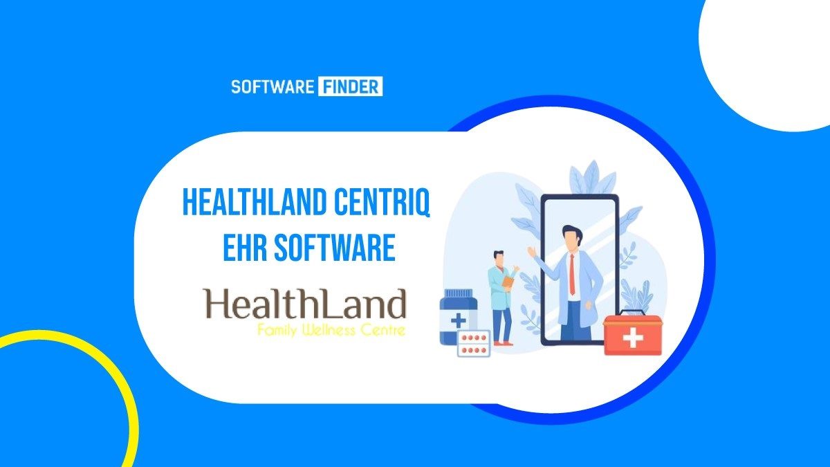 Healthland Centriq EHR Software
